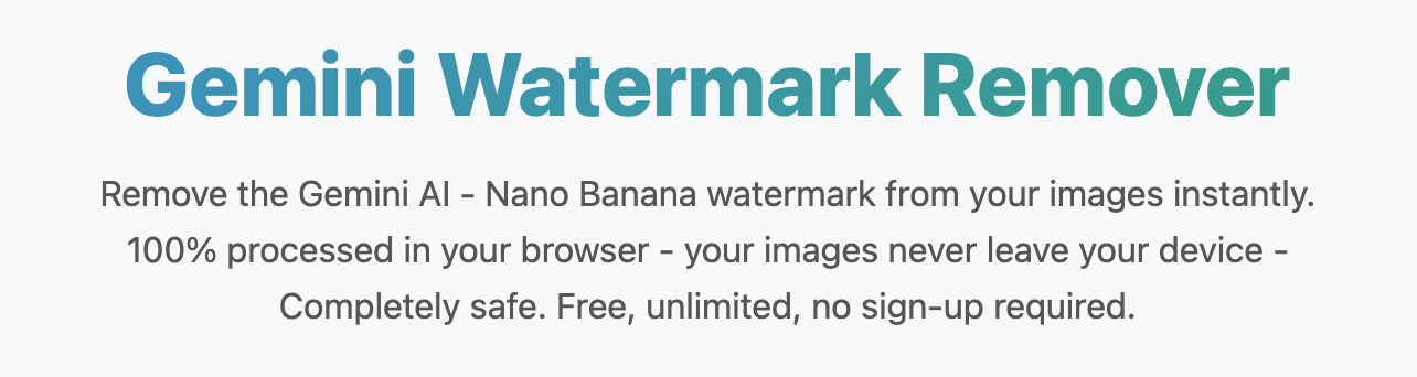 Gemini Watermark Remover - Remove Gemini AI Watermarks Instantly, Free & Private